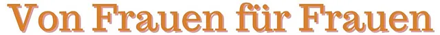 Von Frauen für Frauen Plakat